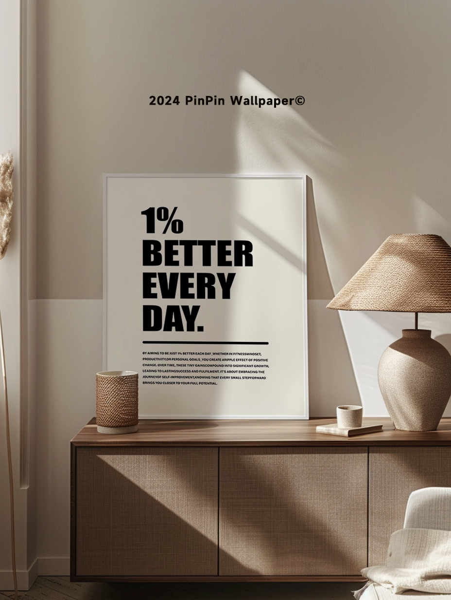 Póster motivacional 1% Better Everyday para una decoración minimalista del hogar o la oficina